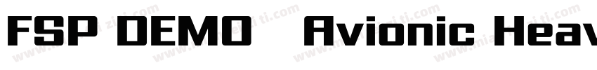 FSP DEMO   Avionic Heavy Regular字体转换